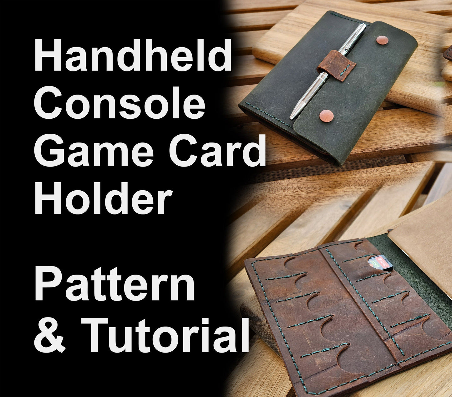 Handheld Console Game Card Holder with Field Notes - PDF Pattern & Tutorial for Game Card Wallet - Minimalist Design Memory Card Caddy - Simple Good Leather