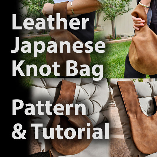 Leather Japanese Knot Bag Pattern - DIY Leather Wrist Bag Pattern - PDF Download Knot Bag - Leather Bag with Video Tutorial - Simple Good Leather