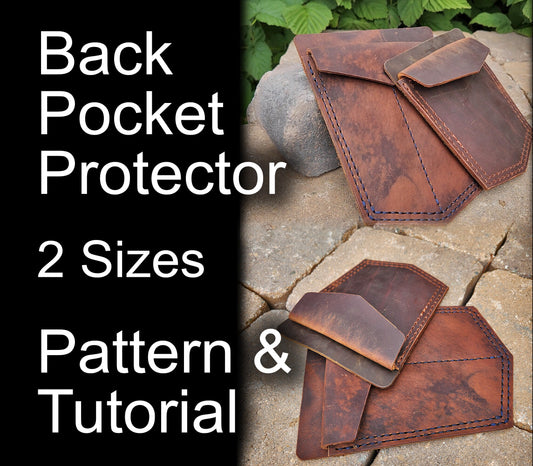 Back Pocket Protector - Two Sizes - DIY Leather Pattern  - PDF Download - Leather Pocket Holster pattern with Video Tutorial - Simple Good Leather