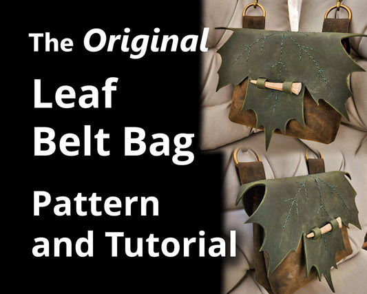 The Original Maple Leaf Belt Bag Pattern Tutorial - Elven Hip Bag - DIY Fairy Bag, Druid Bag, Perfect for comiccon costume, renfaire cosplay - Simple Good Leather